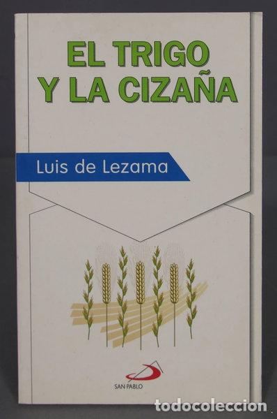 Libros: El trigo y la ciza&ntilde;a- 9788428520171