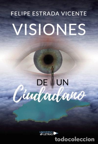 Livres: Visiones de un ciudadano- 9788417926120