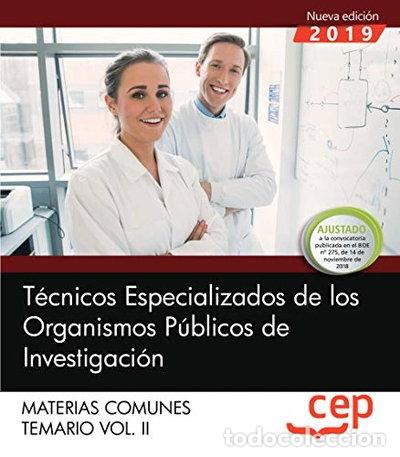 Livres: T&eacute;cnicos especializados de los organismos p&uacute;blicos de investigaci&oacute;n. Materias...- 9788413108803