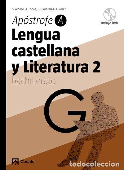 Libros: Lengua castellana y Literatura 2. Ap&oacute;strofe A Bachillerato- 9788421840146