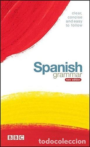 Libros: Spanish Grammar- 9780563519560