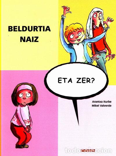 Libros: Beldurtia naiz, eta zer?- 9788483317969