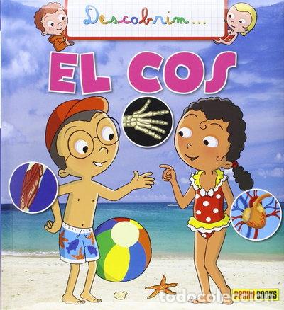 Libros: Descobrim, El Cos Hum&agrave;- 9788490940396