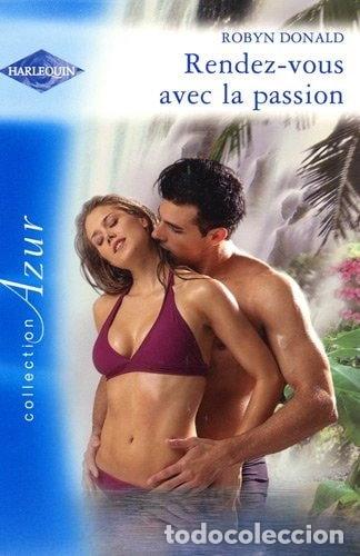 Libros: Rendez-vous avec la passion- 9782280810111