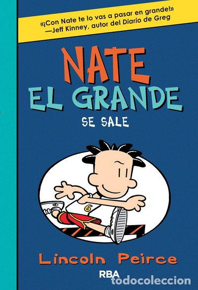 Libros: Nate el Grande 6 - Se sale- 9788427209909