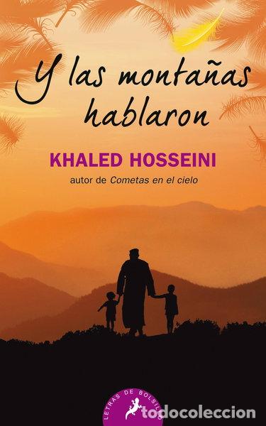 Libros: Y las monta&ntilde;as hablaron- 9788498386875