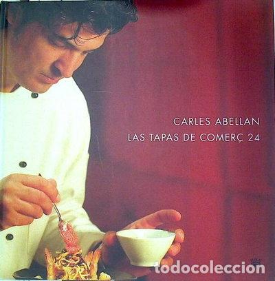 Libros: Las Tapas de Comer&ccedil; 24- 9788478712687