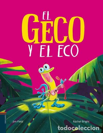 Libros: El geco y el eco- 9788414042045