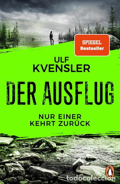 Libros: Der Ausflug - Nur einer kehrt zur&uuml;ck- 9783328110811