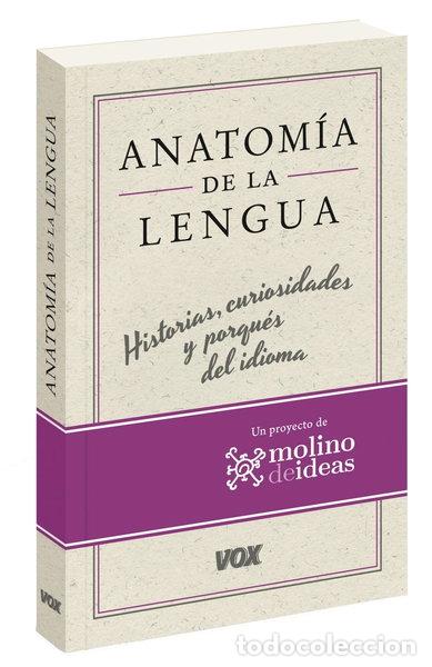 Libros: Anatom&iacute;a de la lengua- 9788499742137