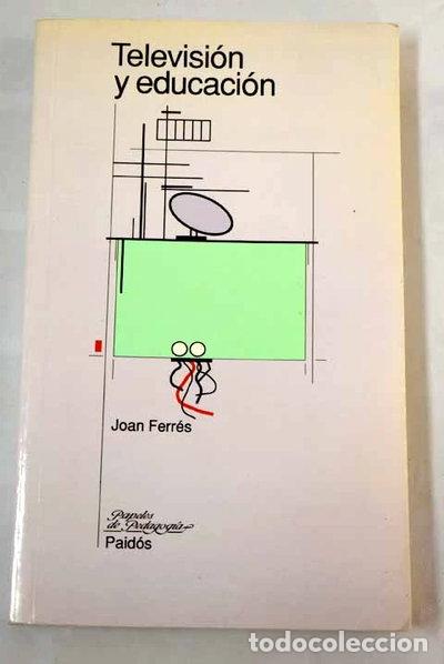 Libros: Televisi&oacute;n y educaci&oacute;n- 9788449300226