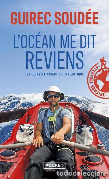 Libros: L'oc&eacute;an me dit reviens: 181 jours &agrave; l'assaut de l'Atlantique- 9782266337434