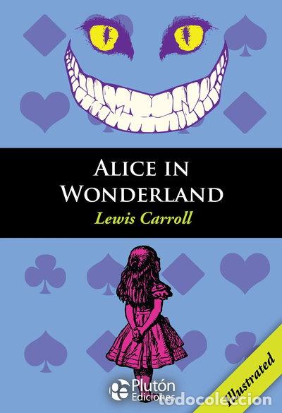 B&uuml;cher: Alice in Wonderland- 9788494543753