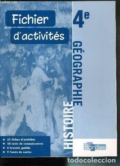 B&uuml;cher: Histoire g&eacute;ographie 4e fichier d'activit&eacute;s- 9782047023891