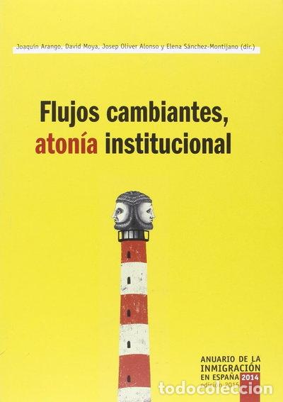 Livros em segunda m&atilde;o: Flujos cambiantes, aton&iacute;a institucional- 9771888251006