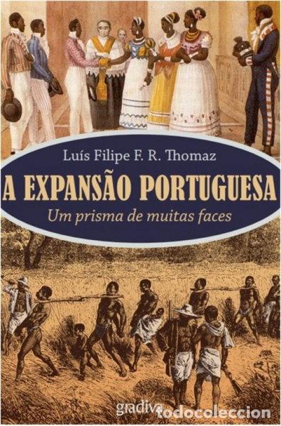 Libros: A expans&atilde;o portuguesa: um prisma de muitas faces- 9789897851049