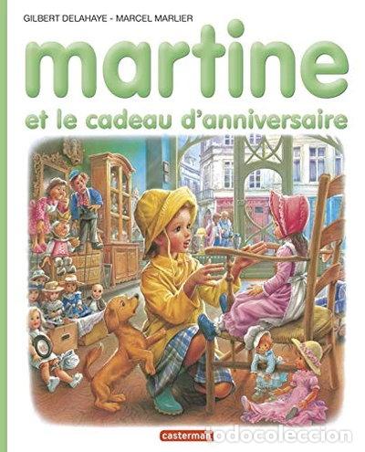 Libros: Martine et le cadeau d'anniversaire- 9782203101388