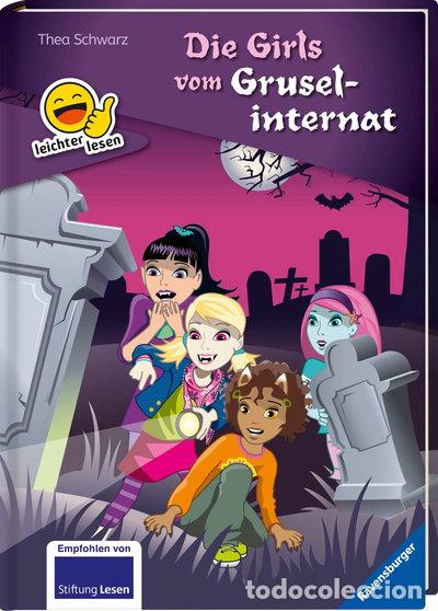 Libros: Die Girls vom Gruselinternat- 9783473460045