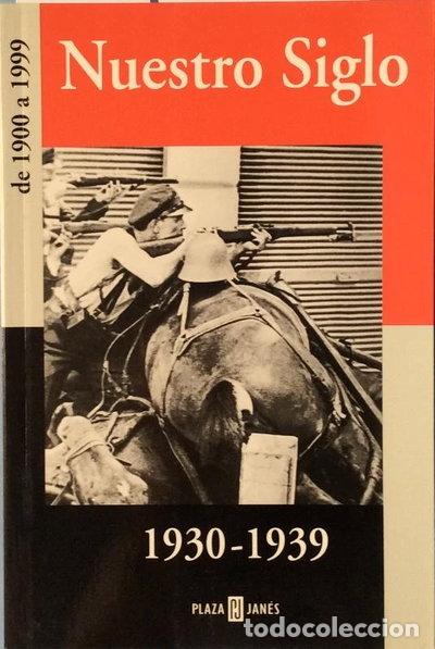 Livros em segunda m&atilde;o: Nuestro Siglo, 1930-1939- 9788401541186