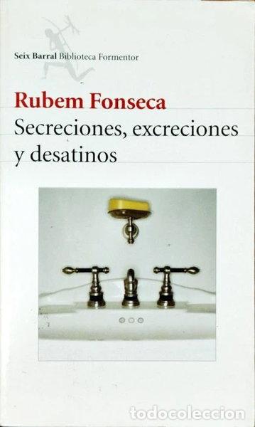Libros: Secreciones, excreciones y desatinos- 9788432227653