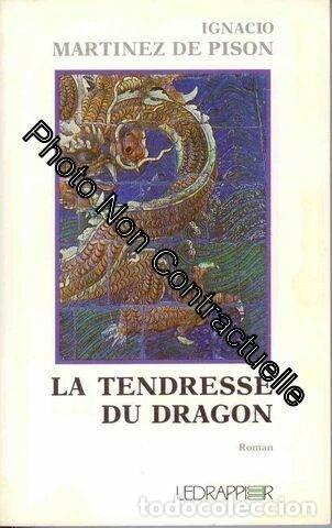 Livres: La tendresse du dragon- 9782876400115
