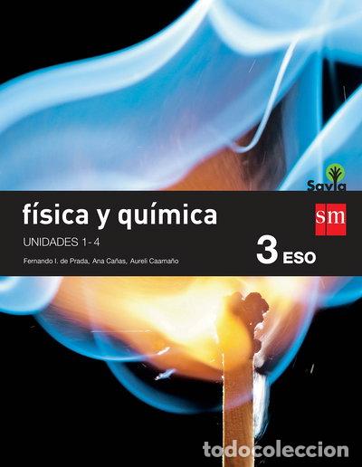 Libros: F&iacute;sica y Qu&iacute;mica. 3 ESO. Savia. Trimestres- 9788467583380