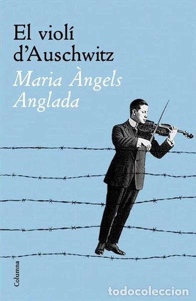 Libros: El viol&iacute; d'Auschwitz- 9788483005989