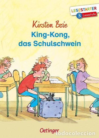 B&uuml;cher: King-Kong, das Schulschwein- 9783789112133