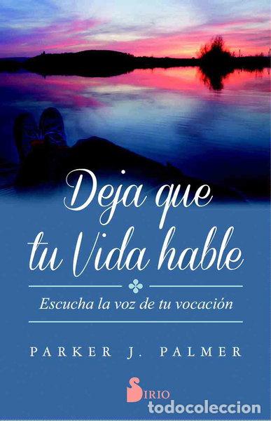 Libros: Deja que tu vida hable- 9788417030346