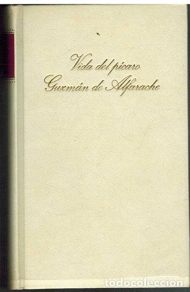 Libros: Vida del p&iacute;caro Guzm&aacute;n de Alfarache- 9788422607021