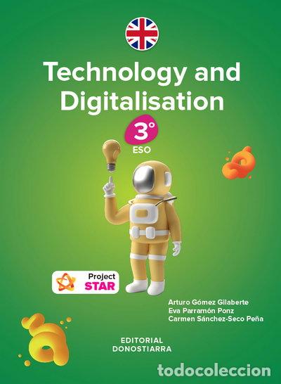 Libros: Technology and Digitalisation 3&ordm; ESO - Project STAR- 9788470636608