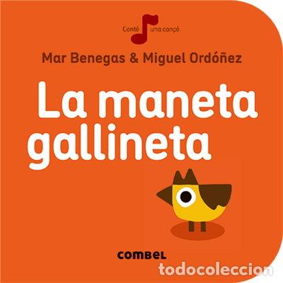 Libros: La maneta gallineta- 9788491011033