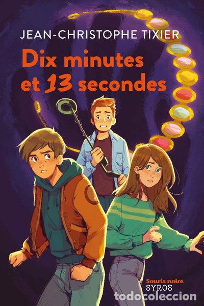 Libros: Dix minutes et 13 secondes- 9782748529944