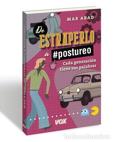 Libros: De estraperlo a postureo- 9788499742663