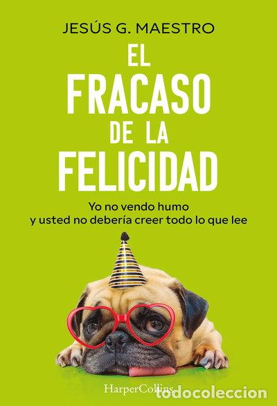 Libri di seconda mano: El fracaso de la felicidad- 9788410644922