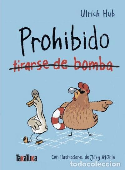 B&uuml;cher: Prohibido tirarse de bomba- 9791387718305