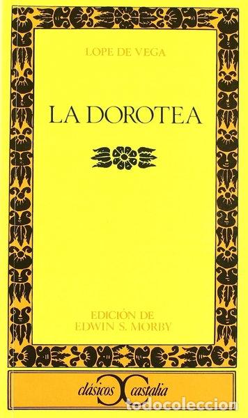 Libros: La Dorotea- 9788470393600