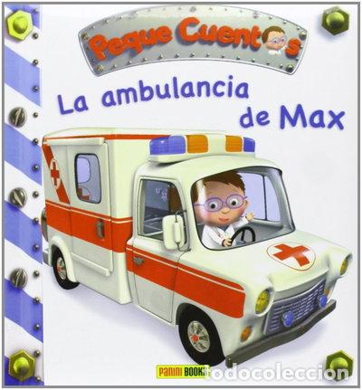 B&uuml;cher: La Ambulancia De Max- 9788490241424