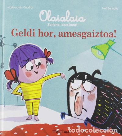 Libros: Geldi hor, amesgaiztoa!- 9788498438505