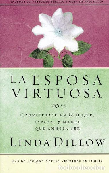 Livres: La Esposa Virtuosa- 9780881130645