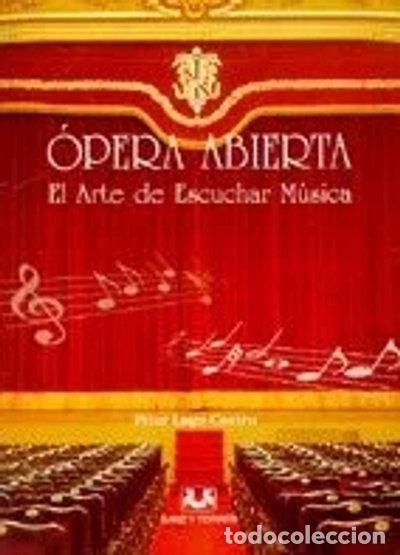 Livres: Opera abierta : el arte de escuchar musica- 9788496094420