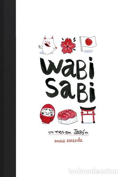 B&uuml;cher: Wabi Sabi: Un mes en Jap&oacute;n- 9788416890637