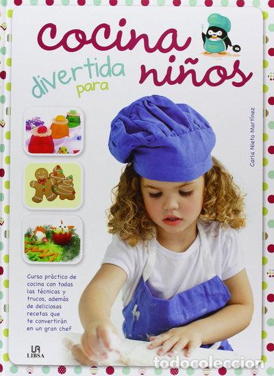 Livres: Cocina Divertida para Ni&ntilde;os- 9788466225403