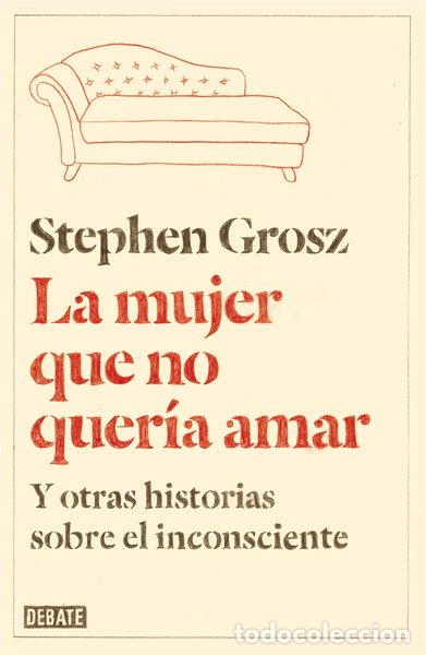 Libros: La mujer que no quer&iacute;a amar- 9788499923611