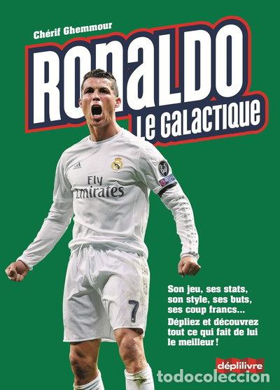 Livres: Ronaldo: le galactique- 9782378011284