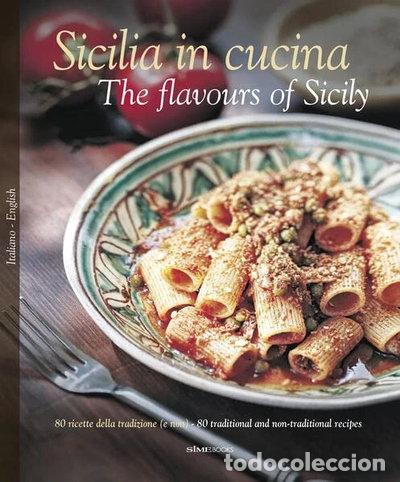 Livres: Sicilia in Cucina- 9788895218212