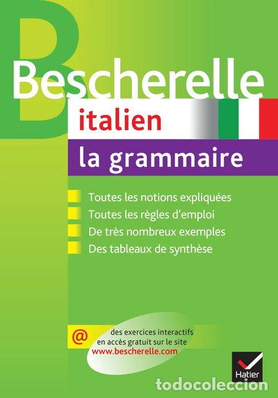 Libri di seconda mano: Bescherelle Italien: La grammaire- 9782218933141