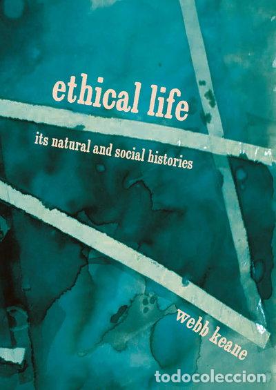 Libri di seconda mano: Ethical Life: Its Natural and Social Histories- 9780691167732