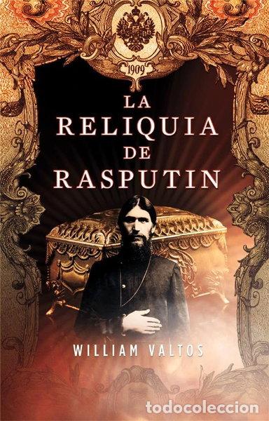 Libros: La reliquia de Rasput&iacute;n- 9788498006476