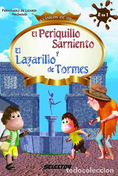 Libros: El Periquillo Sarniento y el Lazarillo de Tormes- 9786074531169